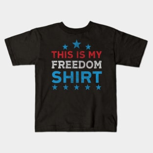 This Is My Freedom Shirt Kids T-Shirt